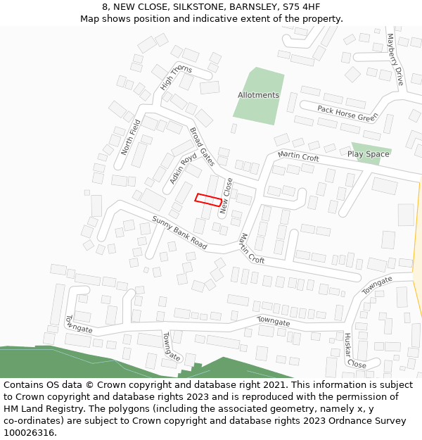 8, NEW CLOSE, SILKSTONE, BARNSLEY, S75 4HF: Location map and indicative extent of plot