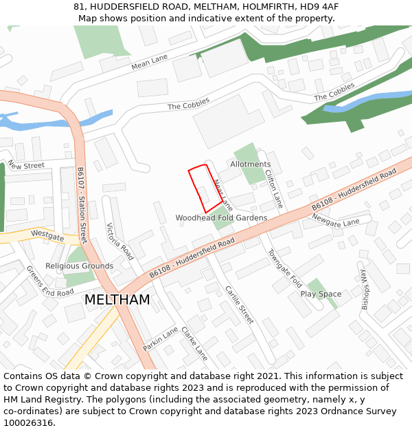 81, HUDDERSFIELD ROAD, MELTHAM, HOLMFIRTH, HD9 4AF: Location map and indicative extent of plot