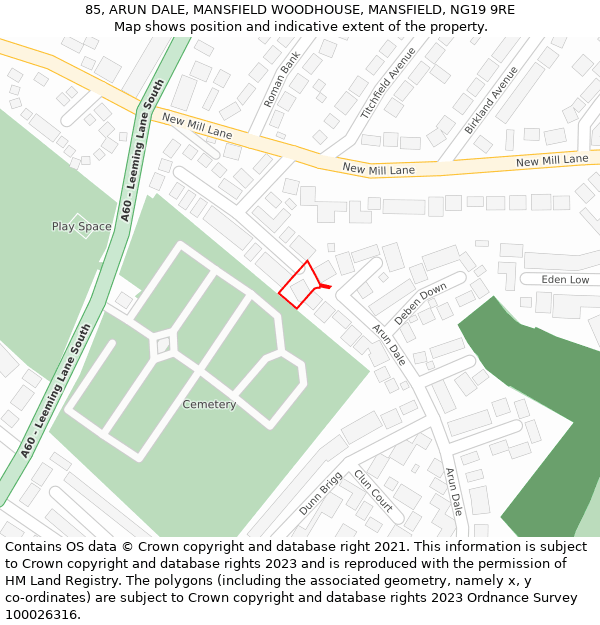 85, ARUN DALE, MANSFIELD WOODHOUSE, MANSFIELD, NG19 9RE: Location map and indicative extent of plot