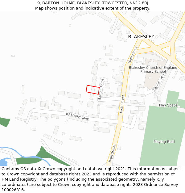 9, BARTON HOLME, BLAKESLEY, TOWCESTER, NN12 8RJ: Location map and indicative extent of plot