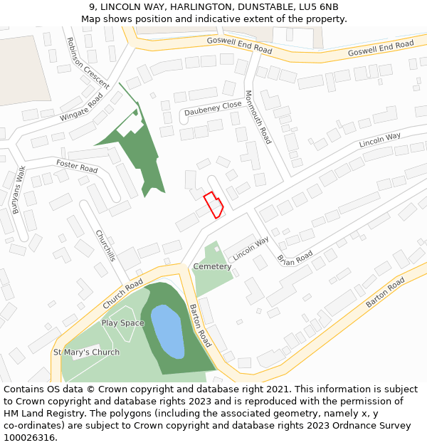 9, LINCOLN WAY, HARLINGTON, DUNSTABLE, LU5 6NB: Location map and indicative extent of plot