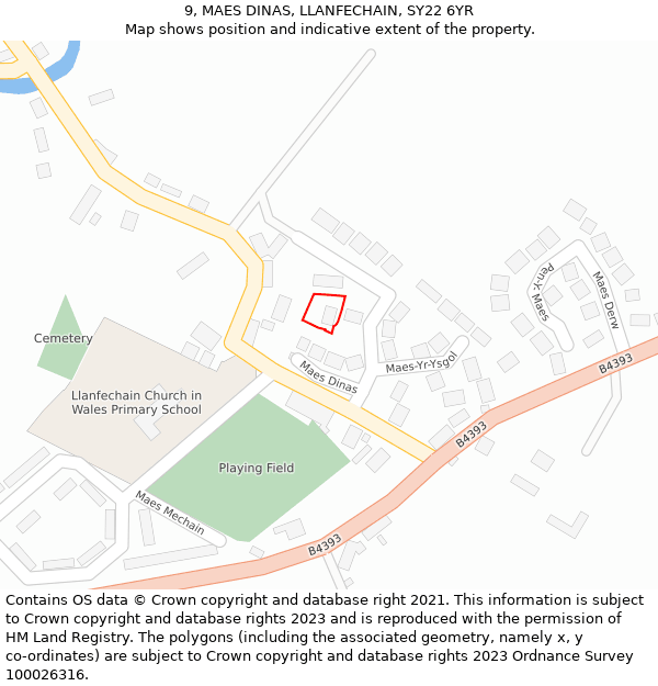 9, MAES DINAS, LLANFECHAIN, SY22 6YR: Location map and indicative extent of plot