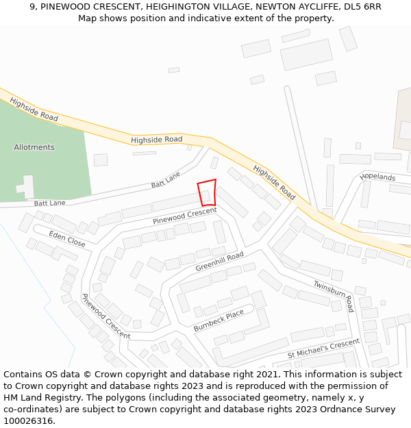 9, PINEWOOD CRESCENT, HEIGHINGTON VILLAGE, NEWTON AYCLIFFE, DL5 6RR: Location map and indicative extent of plot