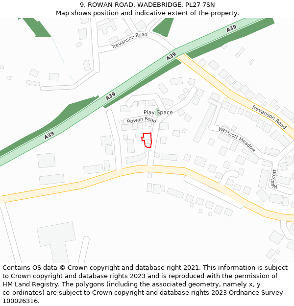 9, ROWAN ROAD, WADEBRIDGE, PL27 7SN: Location map and indicative extent of plot