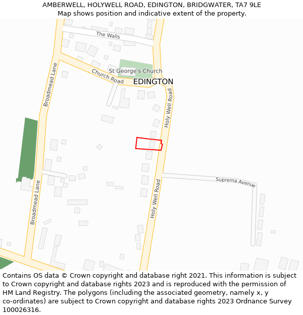 AMBERWELL, HOLYWELL ROAD, EDINGTON, BRIDGWATER, TA7 9LE: Location map and indicative extent of plot