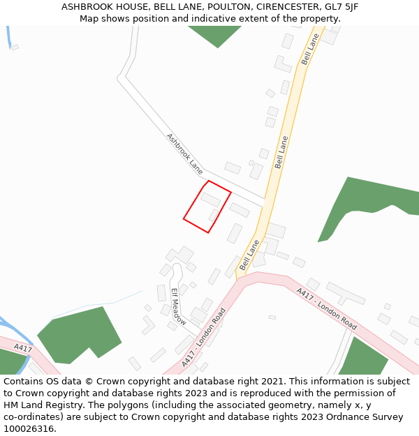 ASHBROOK HOUSE, BELL LANE, POULTON, CIRENCESTER, GL7 5JF: Location map and indicative extent of plot