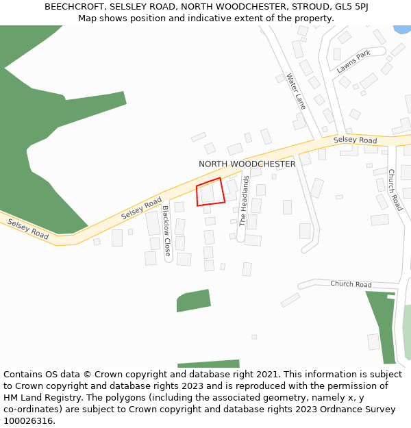 BEECHCROFT, SELSLEY ROAD, NORTH WOODCHESTER, STROUD, GL5 5PJ: Location map and indicative extent of plot