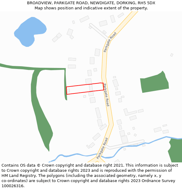 BROADVIEW, PARKGATE ROAD, NEWDIGATE, DORKING, RH5 5DX: Location map and indicative extent of plot