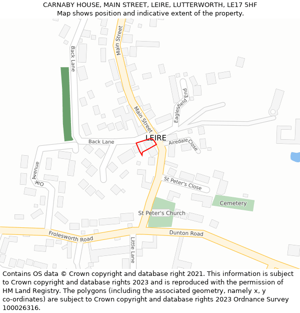 CARNABY HOUSE, MAIN STREET, LEIRE, LUTTERWORTH, LE17 5HF: Location map and indicative extent of plot