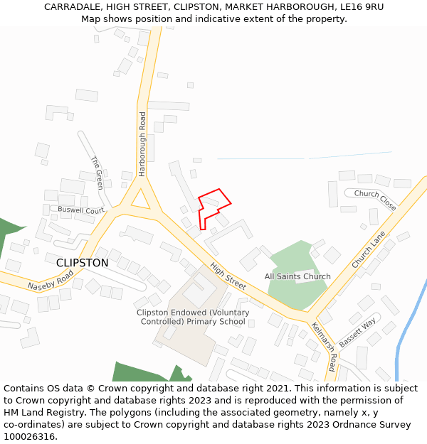 CARRADALE, HIGH STREET, CLIPSTON, MARKET HARBOROUGH, LE16 9RU: Location map and indicative extent of plot