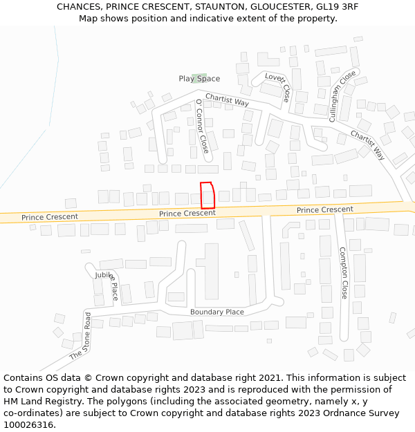 CHANCES, PRINCE CRESCENT, STAUNTON, GLOUCESTER, GL19 3RF: Location map and indicative extent of plot