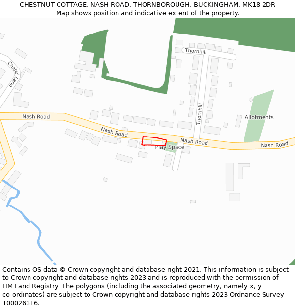 CHESTNUT COTTAGE, NASH ROAD, THORNBOROUGH, BUCKINGHAM, MK18 2DR: Location map and indicative extent of plot