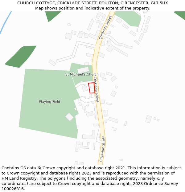 CHURCH COTTAGE, CRICKLADE STREET, POULTON, CIRENCESTER, GL7 5HX: Location map and indicative extent of plot