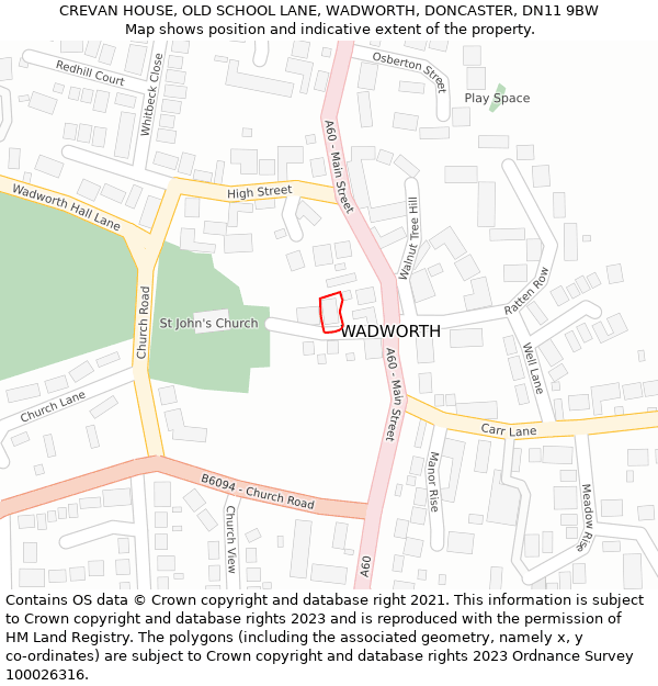 CREVAN HOUSE, OLD SCHOOL LANE, WADWORTH, DONCASTER, DN11 9BW: Location map and indicative extent of plot