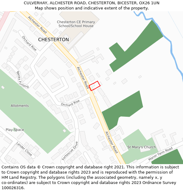 CULVERHAY, ALCHESTER ROAD, CHESTERTON, BICESTER, OX26 1UN: Location map and indicative extent of plot