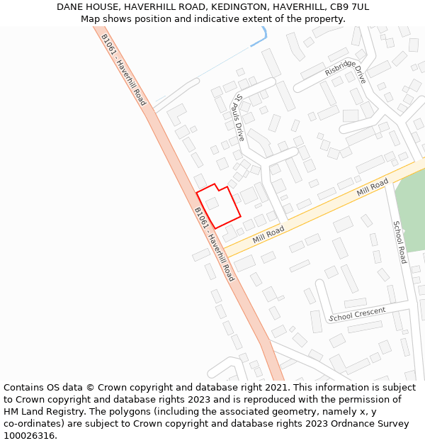 DANE HOUSE, HAVERHILL ROAD, KEDINGTON, HAVERHILL, CB9 7UL: Location map and indicative extent of plot