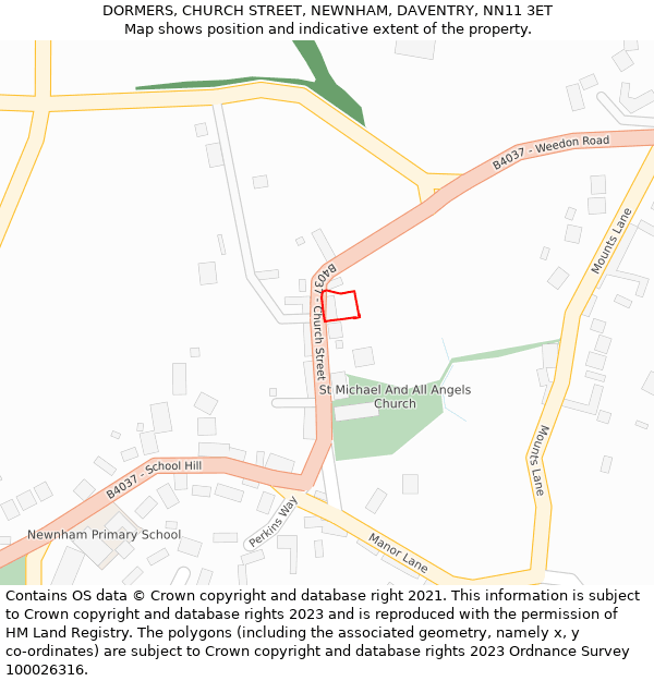 DORMERS, CHURCH STREET, NEWNHAM, DAVENTRY, NN11 3ET: Location map and indicative extent of plot