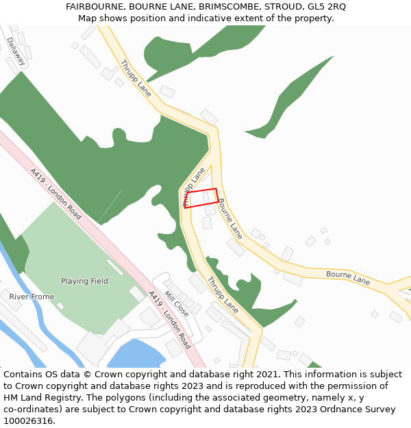 FAIRBOURNE, BOURNE LANE, BRIMSCOMBE, STROUD, GL5 2RQ: Location map and indicative extent of plot