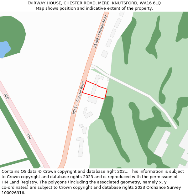 FAIRWAY HOUSE, CHESTER ROAD, MERE, KNUTSFORD, WA16 6LQ: Location map and indicative extent of plot