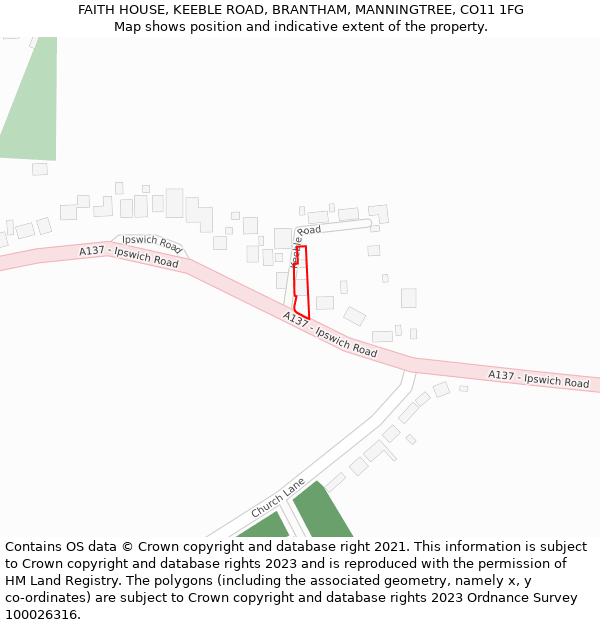 FAITH HOUSE, KEEBLE ROAD, BRANTHAM, MANNINGTREE, CO11 1FG: Location map and indicative extent of plot