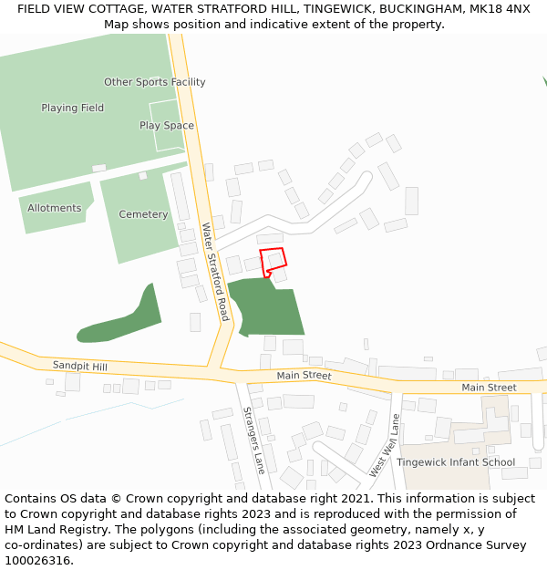 FIELD VIEW COTTAGE, WATER STRATFORD HILL, TINGEWICK, BUCKINGHAM, MK18 4NX: Location map and indicative extent of plot