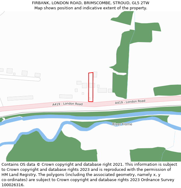 FIRBANK, LONDON ROAD, BRIMSCOMBE, STROUD, GL5 2TW: Location map and indicative extent of plot