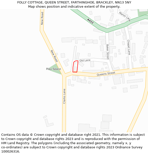FOLLY COTTAGE, QUEEN STREET, FARTHINGHOE, BRACKLEY, NN13 5NY: Location map and indicative extent of plot