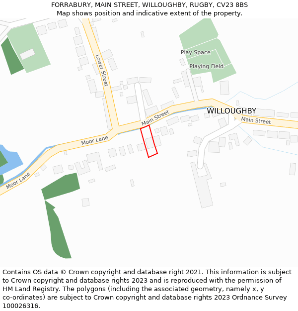 FORRABURY, MAIN STREET, WILLOUGHBY, RUGBY, CV23 8BS: Location map and indicative extent of plot