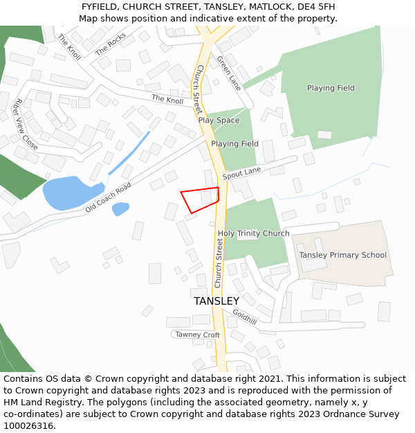 FYFIELD, CHURCH STREET, TANSLEY, MATLOCK, DE4 5FH: Location map and indicative extent of plot