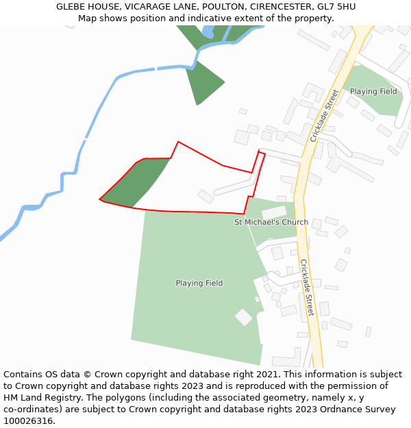 GLEBE HOUSE, VICARAGE LANE, POULTON, CIRENCESTER, GL7 5HU: Location map and indicative extent of plot