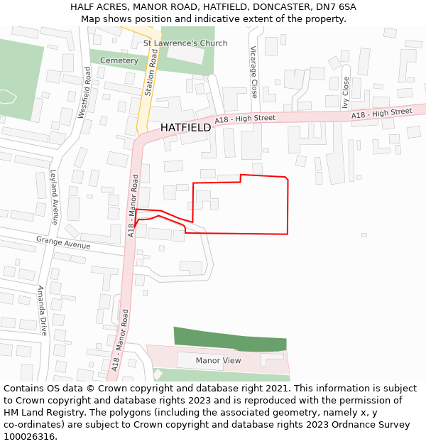 HALF ACRES, MANOR ROAD, HATFIELD, DONCASTER, DN7 6SA: Location map and indicative extent of plot