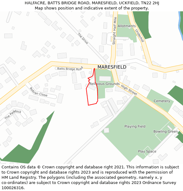 HALFACRE, BATTS BRIDGE ROAD, MARESFIELD, UCKFIELD, TN22 2HJ: Location map and indicative extent of plot
