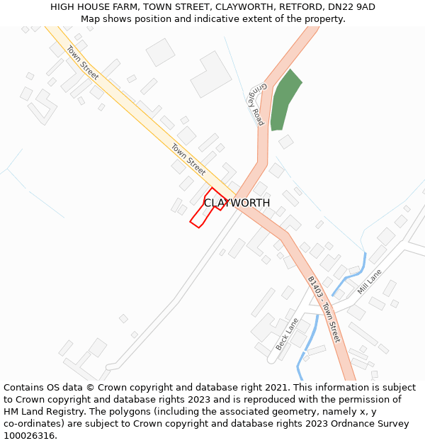 HIGH HOUSE FARM, TOWN STREET, CLAYWORTH, RETFORD, DN22 9AD: Location map and indicative extent of plot