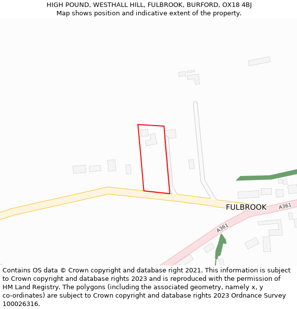 HIGH POUND, WESTHALL HILL, FULBROOK, BURFORD, OX18 4BJ: Location map and indicative extent of plot