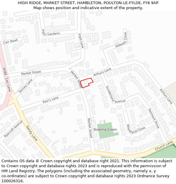 HIGH RIDGE, MARKET STREET, HAMBLETON, POULTON-LE-FYLDE, FY6 9AP: Location map and indicative extent of plot