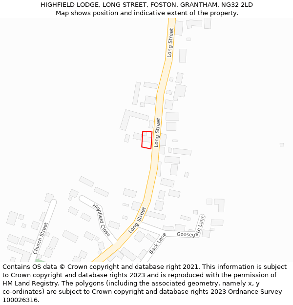 HIGHFIELD LODGE, LONG STREET, FOSTON, GRANTHAM, NG32 2LD: Location map and indicative extent of plot