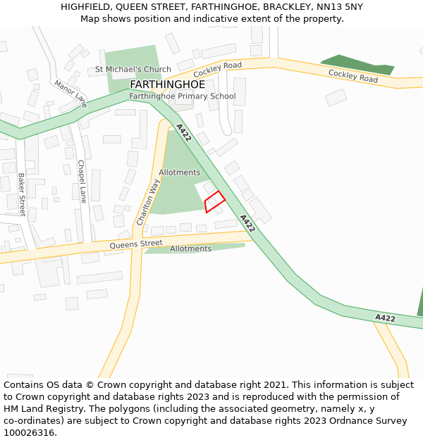 HIGHFIELD, QUEEN STREET, FARTHINGHOE, BRACKLEY, NN13 5NY: Location map and indicative extent of plot