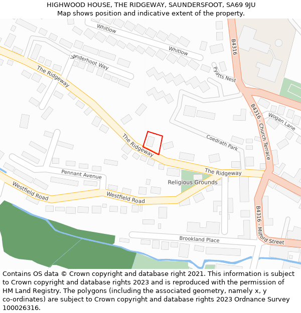 HIGHWOOD HOUSE, THE RIDGEWAY, SAUNDERSFOOT, SA69 9JU: Location map and indicative extent of plot