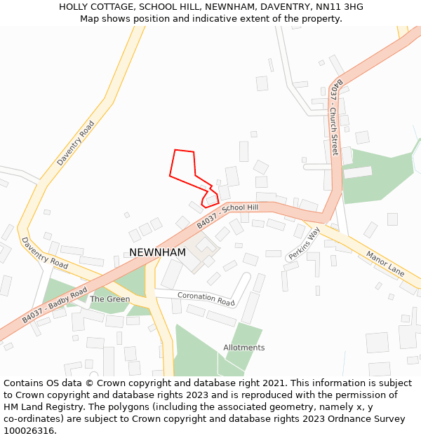 HOLLY COTTAGE, SCHOOL HILL, NEWNHAM, DAVENTRY, NN11 3HG: Location map and indicative extent of plot