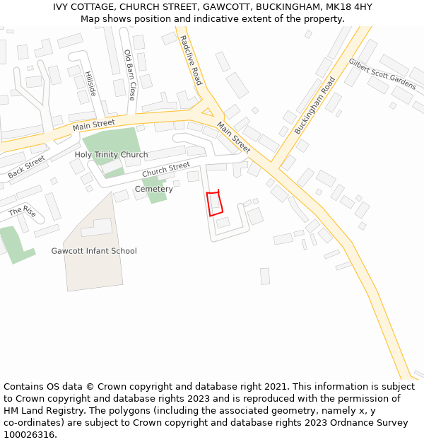IVY COTTAGE, CHURCH STREET, GAWCOTT, BUCKINGHAM, MK18 4HY: Location map and indicative extent of plot