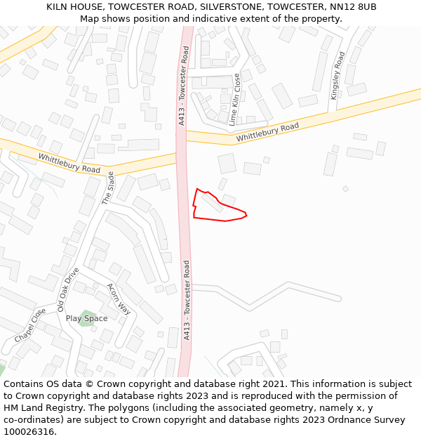KILN HOUSE, TOWCESTER ROAD, SILVERSTONE, TOWCESTER, NN12 8UB: Location map and indicative extent of plot