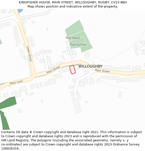 KINGFISHER HOUSE, MAIN STREET, WILLOUGHBY, RUGBY, CV23 8BH: Location map and indicative extent of plot