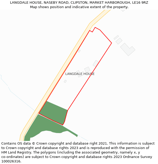 LANGDALE HOUSE, NASEBY ROAD, CLIPSTON, MARKET HARBOROUGH, LE16 9RZ: Location map and indicative extent of plot