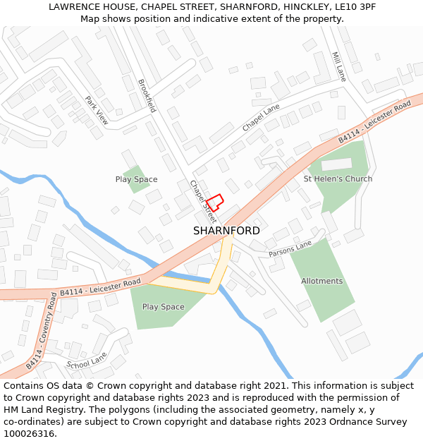 LAWRENCE HOUSE, CHAPEL STREET, SHARNFORD, HINCKLEY, LE10 3PF: Location map and indicative extent of plot