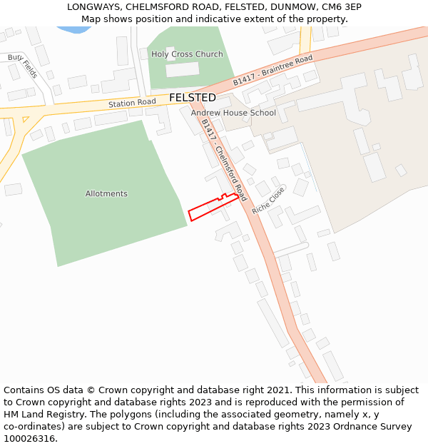 LONGWAYS, CHELMSFORD ROAD, FELSTED, DUNMOW, CM6 3EP: Location map and indicative extent of plot