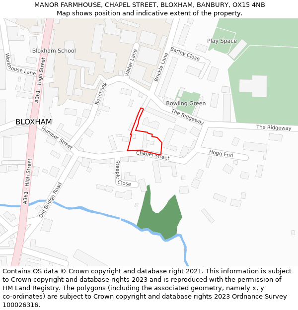 MANOR FARMHOUSE, CHAPEL STREET, BLOXHAM, BANBURY, OX15 4NB: Location map and indicative extent of plot