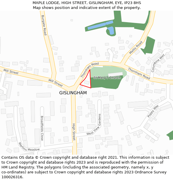 MAPLE LODGE, HIGH STREET, GISLINGHAM, EYE, IP23 8HS: Location map and indicative extent of plot