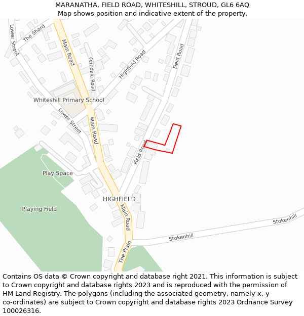 MARANATHA, FIELD ROAD, WHITESHILL, STROUD, GL6 6AQ: Location map and indicative extent of plot