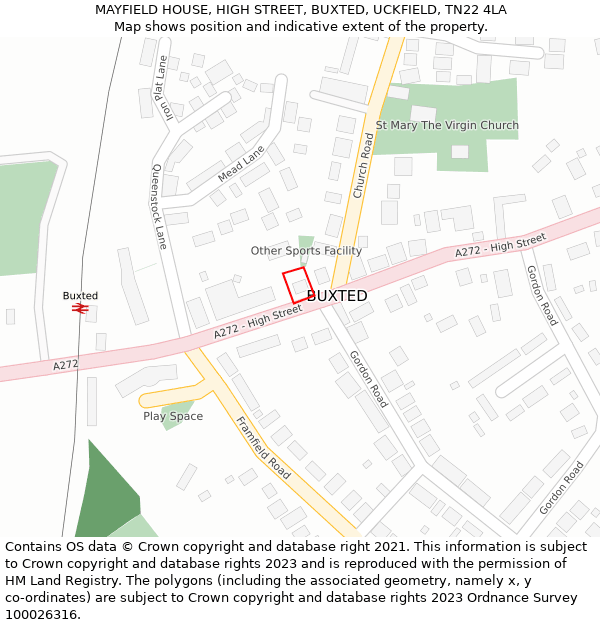 MAYFIELD HOUSE, HIGH STREET, BUXTED, UCKFIELD, TN22 4LA: Location map and indicative extent of plot