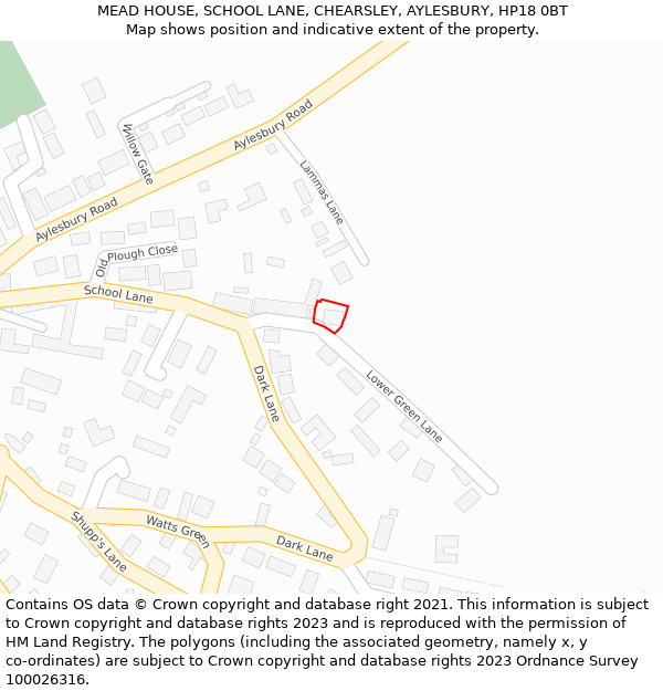 MEAD HOUSE, SCHOOL LANE, CHEARSLEY, AYLESBURY, HP18 0BT: Location map and indicative extent of plot